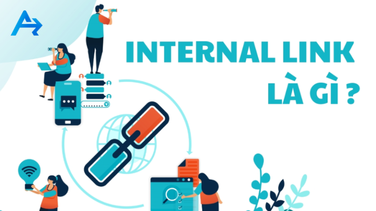 Internal link là gì?