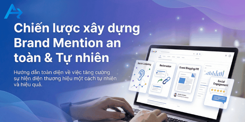 Bốn chiến lược xây dựng Brand Mention an toàn từ AZSOLU