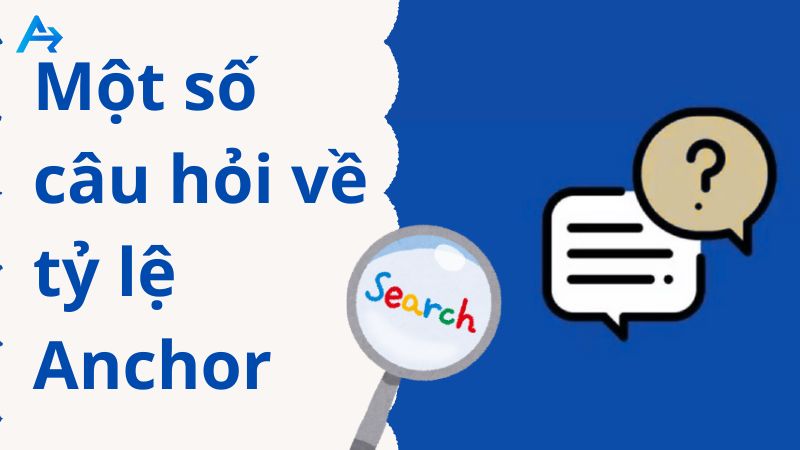 Giải đáp thắc mắc về tỷ lệ Anchor text