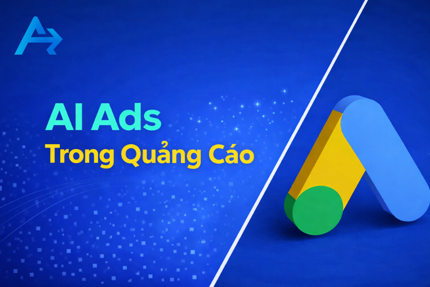 AI Ads Trong Quảng Cáo