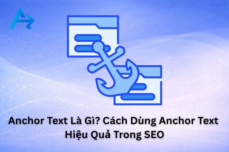 Anchor Text là gì?