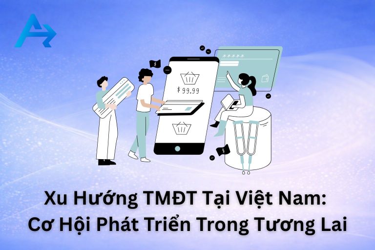 Xu hướng Thương mại điện tử tại Việt Nam
